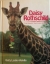 Daisy Rothschild / The Giraffe That Lives With Me