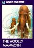 The wooly mammoth