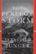 The perfect storm : a true story of men against the sea