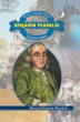 Benjamin Franklin : creating a nation
