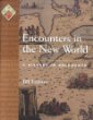 Encounters in the New World : a history in documents