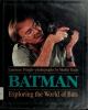 Batman : exploring the world of bats