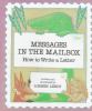 Messages in the mailbox : how to write a letter