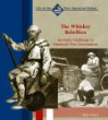 The Whiskey Rebellion : an early challenge to America's new government