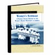 Women's suffrage : a primary source history of the women's rights movement in America
