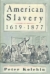 American slavery, 1619-1877