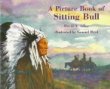 A picture book of Sitting Bull