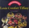 The essential Louis Comfort Tiffany