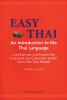 Easy Thai; : an introduction to the Thai language, with exercises and answer key.