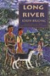 Long River : a novel