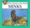 Minks