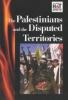 The Palestinians and the disputed territories
