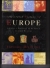 Illustrated history of Europe : a unique portrait of Europe's common history