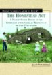 The Homestead Act of 1862 : a primary source history of the settlement of the American heartland in the late 19th century