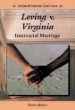 Loving v. Virginia : interracial marriage