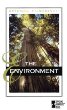 The environment : opposing viewpoints