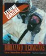 Biohazard technicians : life on a trauma scene cleanup crew