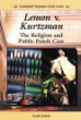 Lemon v. Kurtzman : the religion and public funds case
