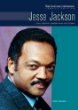 Jesse Jackson : civil rights leader and politician
