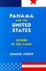 Panama and the United States : divided by the Canal
