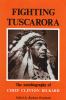 Fighting Tuscarora : the autobiography of Chief Clinton Rickard.