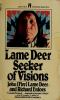 Lame Deer, seeker of visions
