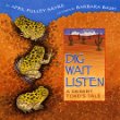 Dig, wait, listen : a desert toad's tale