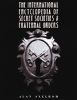 The international encyclopedia of secret societies and fraternal orders