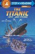 The Titanic, lost-- and found