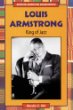 Louis Armstrong : king of jazz