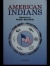 American Indians : answers to today's questions