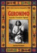 Geronimo : Apache freedom fighter