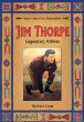 Jim Thorpe : legendary athlete