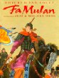Fa Mulan : the story of a woman warrior