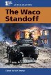 The Waco standoff