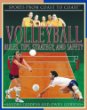 Volleyball : rules, tips, strategy, and safety