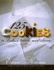 125 cookies to bake, nibble, and savor