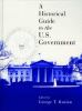 A historical guide to the U.S. government