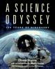 A science odyssey : 100 years of discovery