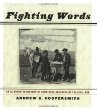 Fighting words : an illustrated history of newspaper accounts of the Civil War