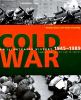 Cold war : an illustrated history, 1945-1991