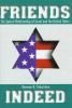 Friends indeed : the special relationship of Israel and the United States