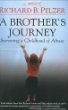 A brother's journey : surviving a childhood of abuse