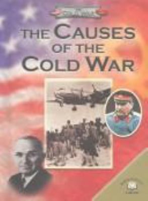 The causes of the Cold War