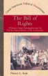 The Bill of Rights : a primary source investigation into the first ten amendments to the Constitution