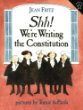 Shhh! we're writing the constitution