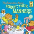 The Berenstain Bears forget their manners