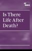 Is there life after death?