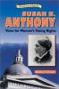 Susan B. Anthony : voice for women's voting rights