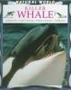 Killer Whale : habitats, life cycles, food chains, threats